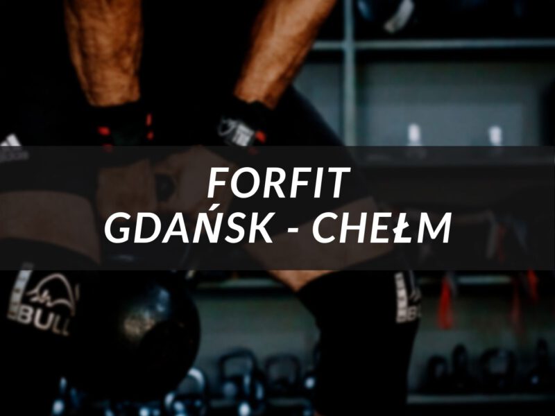 forfit-gdansk-chelm